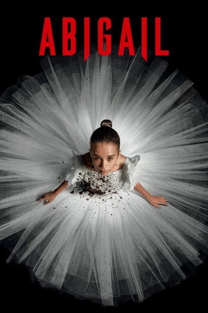 Abigail 2024 Hindi - English Dual Audio Abigail 2024 Hindi - English Dual Audio