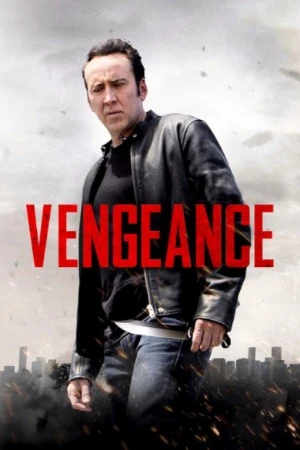 Vengeance: A Love Story 2017 Hindi Dual Audio Vengeance: A Love Story 2017 Hindi Dual Audio